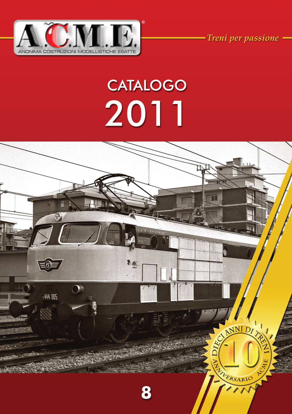 ACME - Anonima Costruzioni Modellistiche Esatte - Catalog 2011