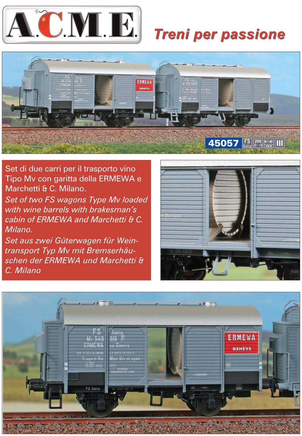 ACME - Anonima Costruzioni Modellistiche Esatte - FS - Mv "ERMEWA" freight wagons